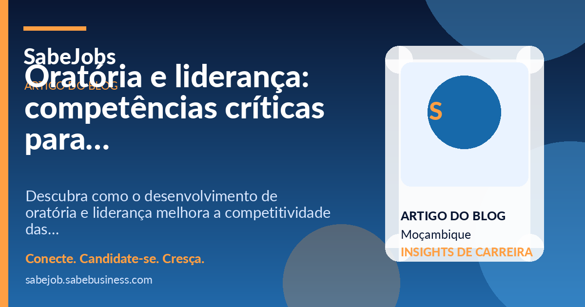 Oratória e liderança: competências críticas para o sucesso profissional em África