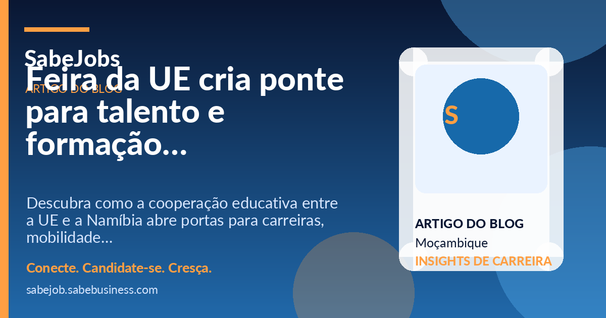Feira da UE cria ponte para talento e formação em África